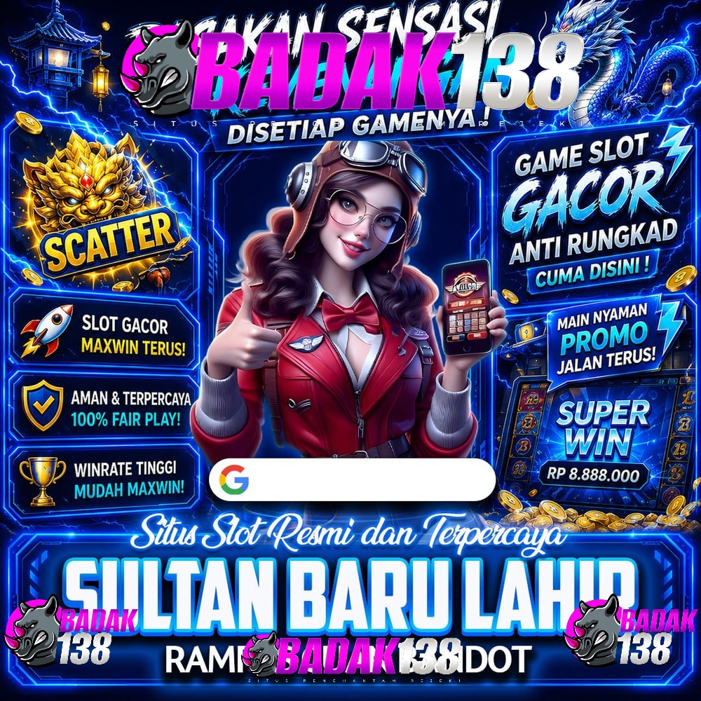 BADAK138: Portal Apk Slot Gacor Maxwin Situs Slot Online Terbaik Malam Ini